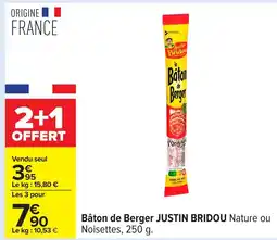 Carrefour JUSTIN BRIDOU Bâton de Berger offre