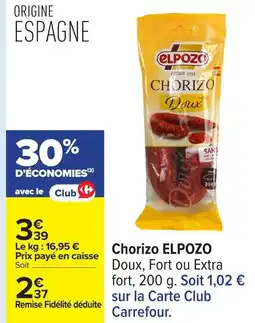 Carrefour ELPOZO Chorizo offre