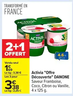Carrefour DANONE Activia Offre Découverte offre