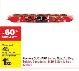 Carrefour SUCHARD Rochers offre