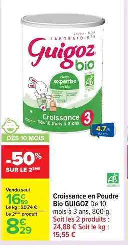 Carrefour GUIGOZ Croissance en Poudre Bio offre