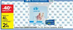 Carrefour CARREFOUR BABY Cotton Pads offre