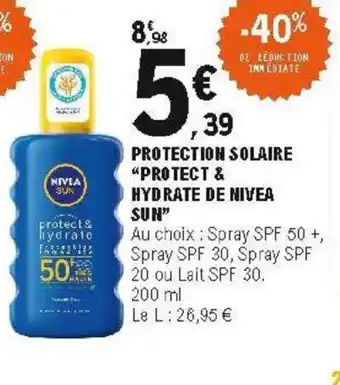 E.Leclerc Protection solaire protect hydrate de nivea sun offre