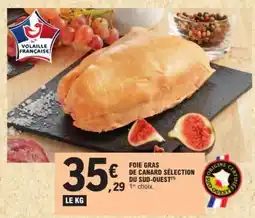 E.Leclerc Foie Gras de Canard Sélection du Sud-Ouest offre