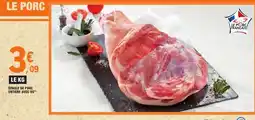 E.Leclerc ÉPAULE DE PORC ENTIERÈ AVEC OS offre