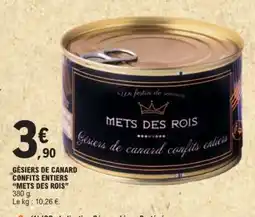 E.Leclerc GÉSIERS DE CANARD CONFITS ENTIERS METS DES ROIS offre