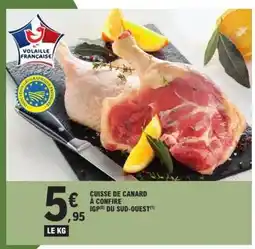 E.Leclerc CUISSE DE CANARD À CONFIRE IGP DU SUD-OUEST offre
