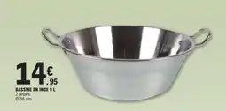 E.Leclerc BASSINE EN INOX 9 L offre