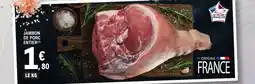 E.Leclerc JAMBON DE PORC ENTIER offre