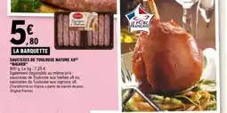 E.Leclerc SAUCISSES DE TOULOUSE NATURE X8 'BIGARD' offre