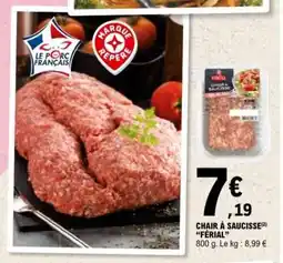 E.Leclerc Chair à Saucisse 'Férial' offre