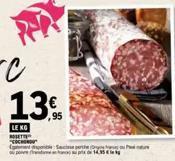 E.Leclerc Rosette Cochonou offre