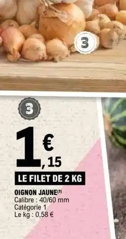 E.Leclerc OIGNON JAUNE offre