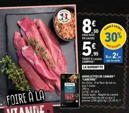 E.Leclerc Aiguillettes de Canard LABEYRIE offre