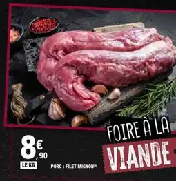 E.Leclerc Porc : Filet Mignon offre