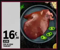 E.Leclerc Foie de veau tranché offre