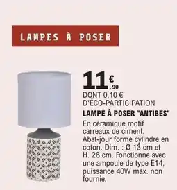 E.Leclerc LAMPE À POSER ANTIBES offre
