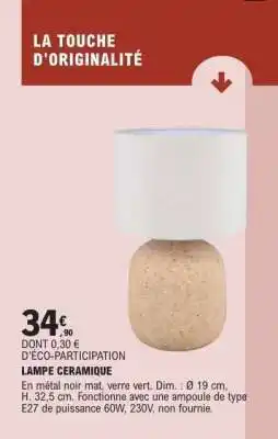 E.Leclerc LAMPE CERAMIQUE offre