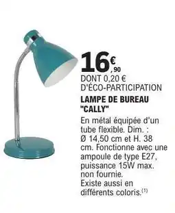 E.Leclerc LAMPE DE BUREAU CALLY offre