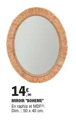 E.Leclerc MIROIR BOHEME offre