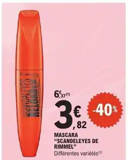 E.Leclerc MASCARA SCANDELEYES DE RIMMEL offre