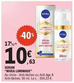 E.Leclerc SERUM “NIVEA LUMINOUS” offre