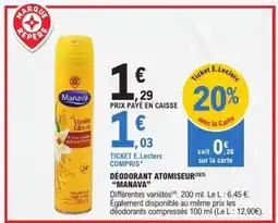 E.Leclerc DÉODORANT ATOMISEUR “MANAVA” offre