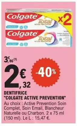 E.Leclerc DENTIFRICE COLGATE ACTIVE PREVENTION offre