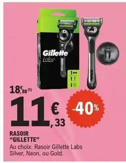 E.Leclerc RASOIR GILLETTE offre