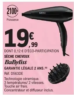 E.Leclerc SÈCHE CHEVEUX BaByliss offre