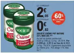 E.Leclerc SOCIÉTÉ CRÈME POT NATURE 23% MAT.GR offre