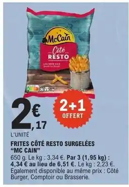 E.Leclerc FRITES CÔTÉ RESTO SURGELÉES MC CAIN offre
