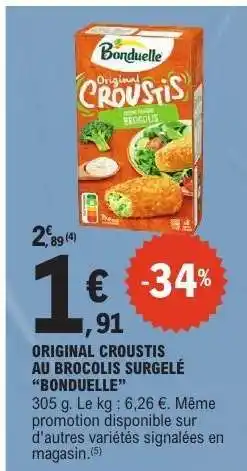E.Leclerc Original Croustis au Brocolis Surgelé 'Bonduelle' offre