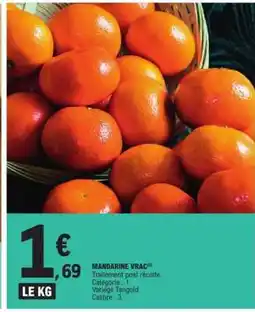 E.Leclerc Mandarine vrac offre