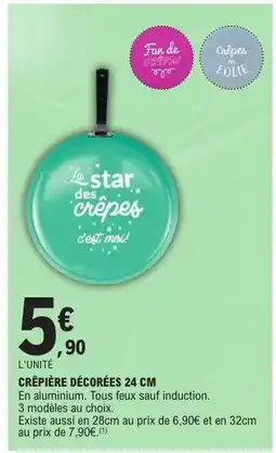 E.Leclerc CRÊPIÈRE DÉCORÉES 24 CM offre