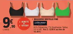 E.Leclerc Brassière Bretelle Fine offre