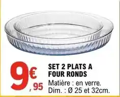 E.Leclerc Dim - set 2 plats a four ronds offre
