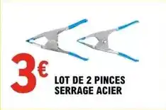 E.Leclerc Lot de 2 pinces serrage acier offre