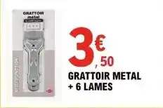 E.Leclerc Grattoir metal +6 lames offre