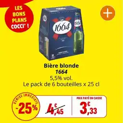 Coccinelle Supermarché 1664 Bière blonde offre