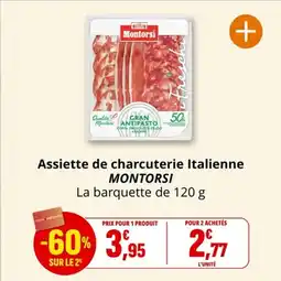 Coccinelle Supermarché MONTORSI Assiette de charcuterie Italienne offre