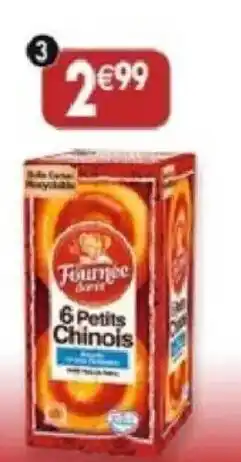 Maximo 6 petits chinois offre