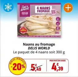 Coccinelle Supermarché DELIS WORLD Naans au fromage offre