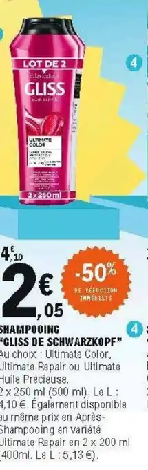 E.Leclerc Shampooing gliss de schwarzkopf offre