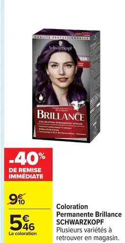Carrefour SCHWARZKOPF Permanente Brillance offre