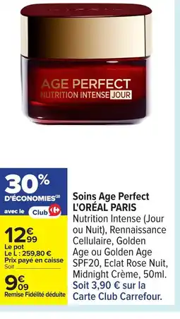 Carrefour L'ORÉAL PARIS Soins Age Perfect offre