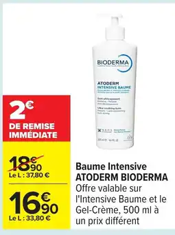 Carrefour ATODERM BIODERMA Baume Intensive offre