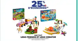 Carrefour LEGO FRIENDS ET LEGO CREATOR Sur tout offre