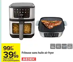 Carrefour MEDEK Friteuse sans huile air fryer offre