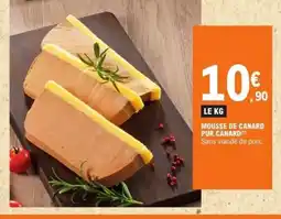 E.Leclerc Mousse de canard pur canard offre